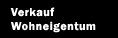Verkauf Wohneigentum